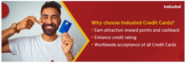 IndusInd Bank Credit Card | इंडसइंड बैंक क्रेडिट कार्ड